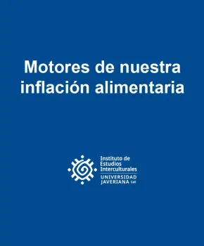 Motores de nuestra inflación alimentaria