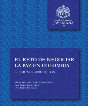El reto de negociar la paz en Colombia